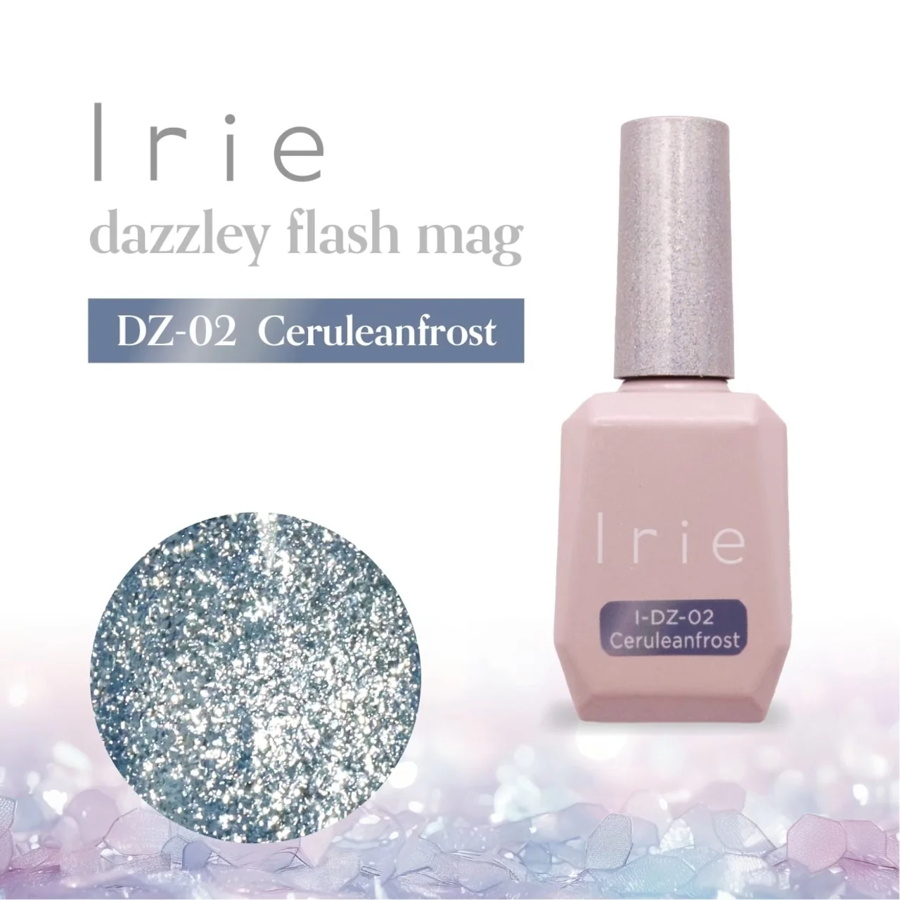 Irie - Dazzly Flash Mag Collection - Image 6