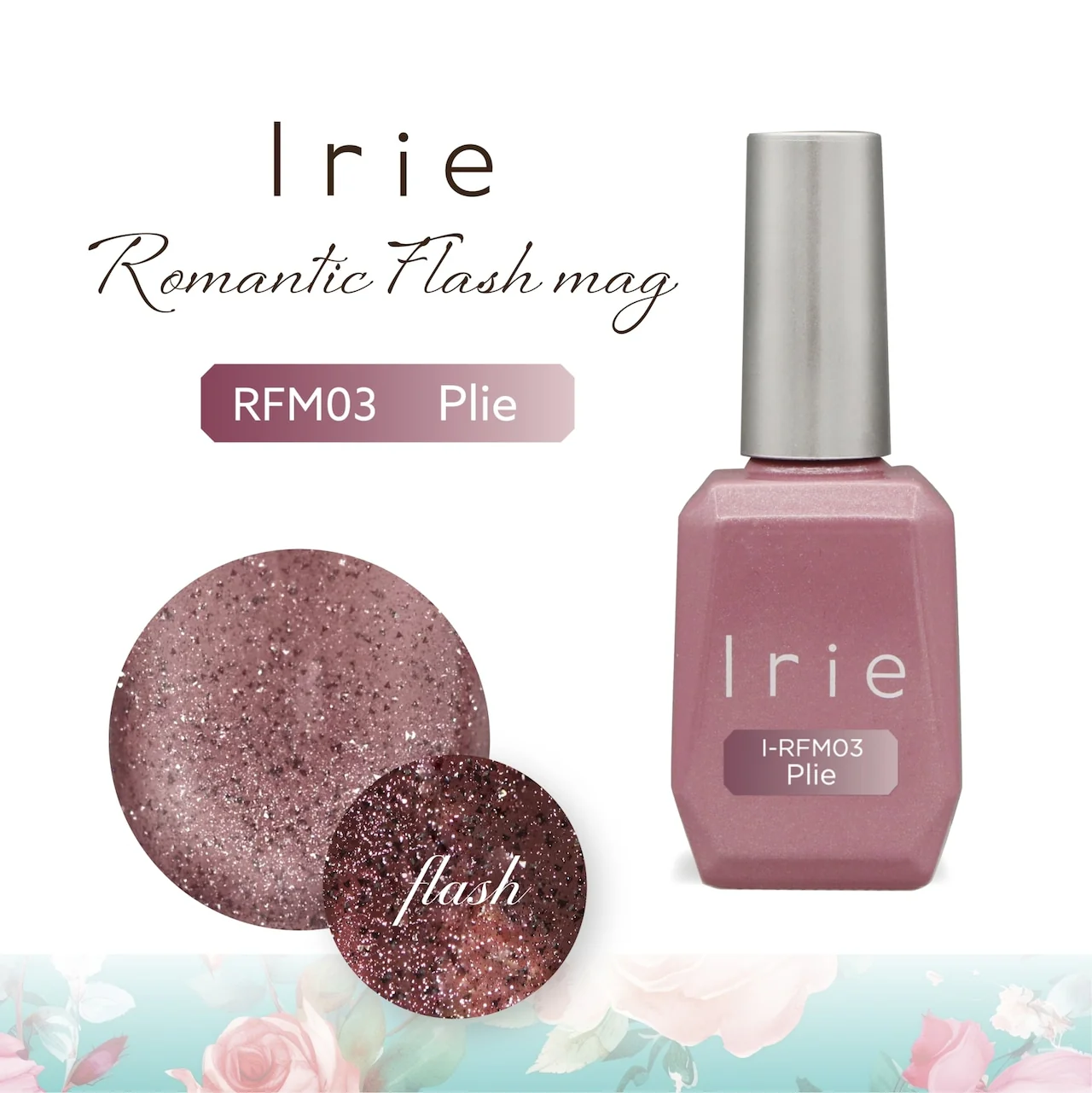 Irie - Romantic Flash Mag Collection - Image 5