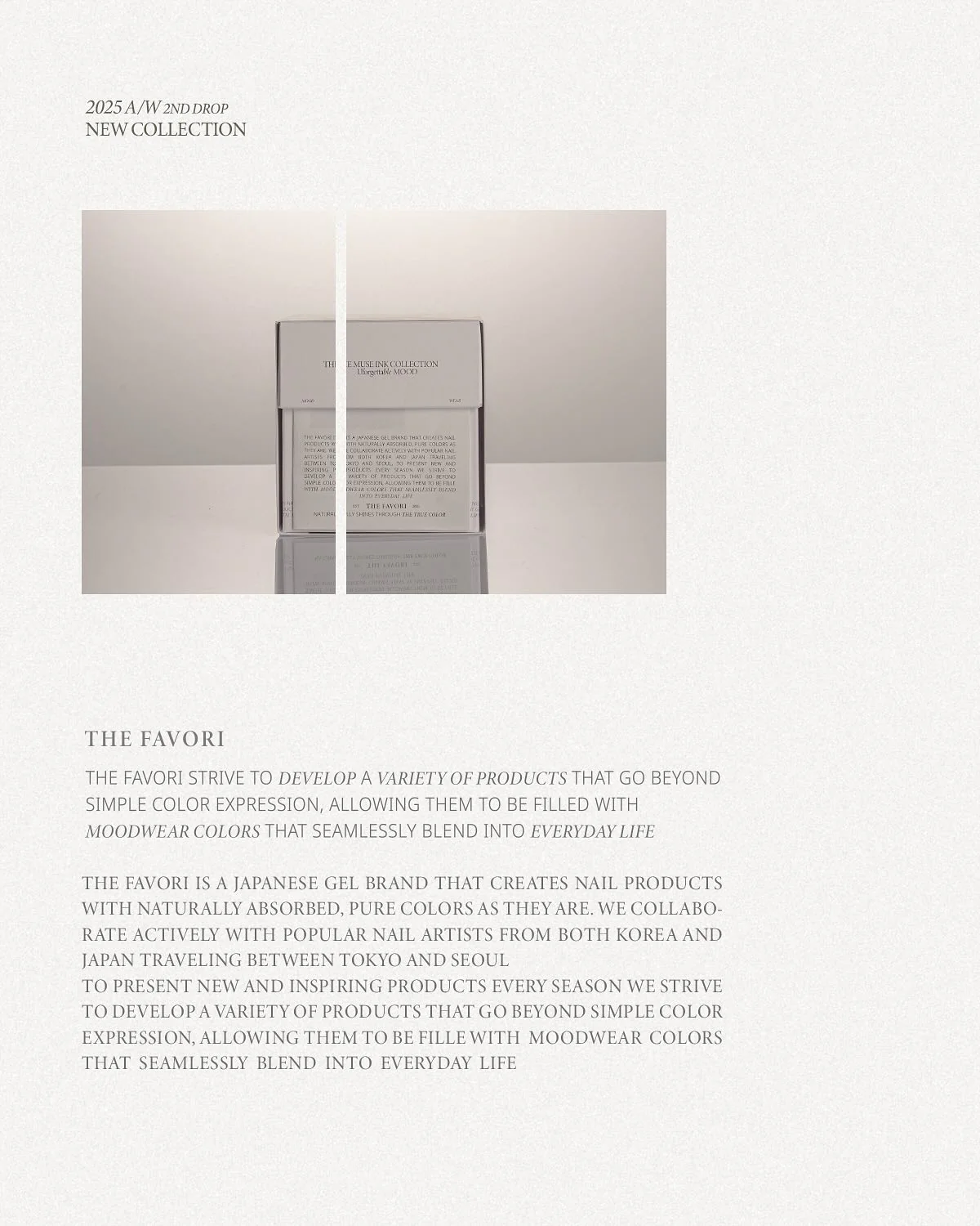 The Favori - The Muse Ink Collection Ver.3 (Neutral Edition) - Image 2
